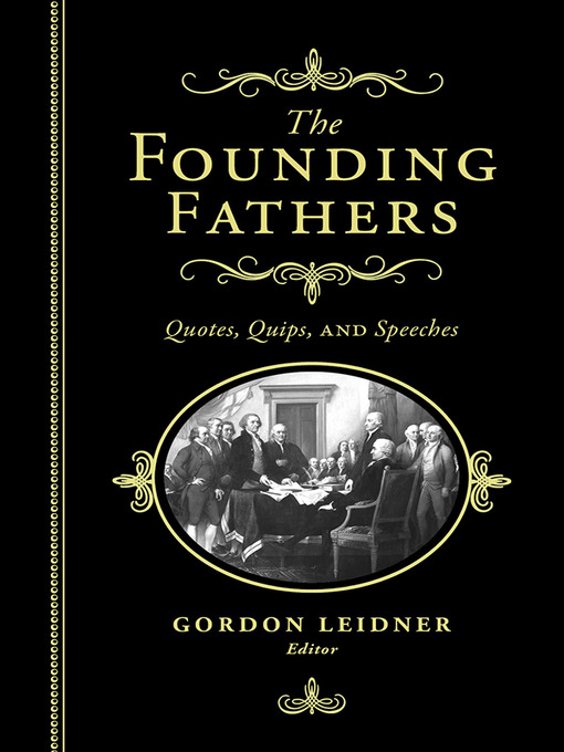 Title details for The Founding Fathers by Gordon Leidner - Available